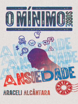 cover image of O mínimo sobre ansiedade